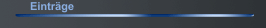 Einträge